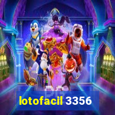 lotofacil 3356